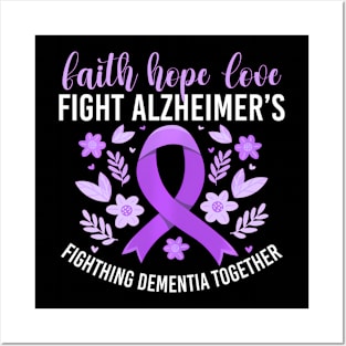 Faith Love Fight Alzheimer's Fighting Dementia Posters and Art